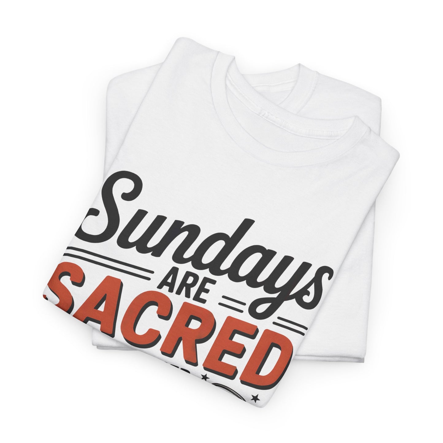 "Sundays Are Sacred. The Other Six Are Weekends." Vintage T-Shirt