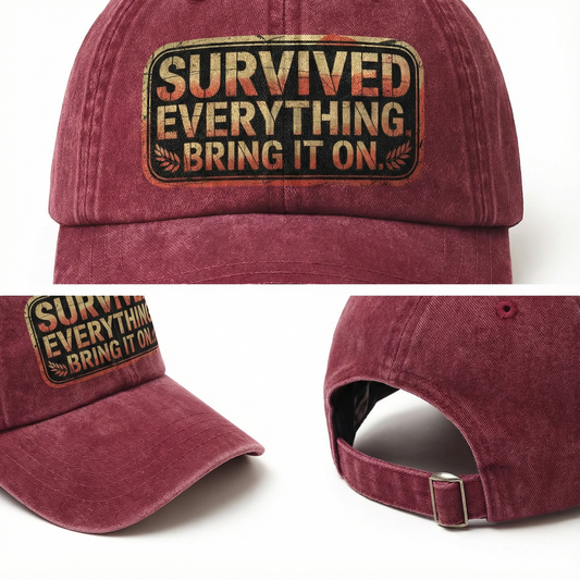 āSurvived Everything. Bring It On.ā Rusted West Grit Cap