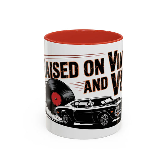 Raised on Vinyl and V8s Ceramic Coffee Mug