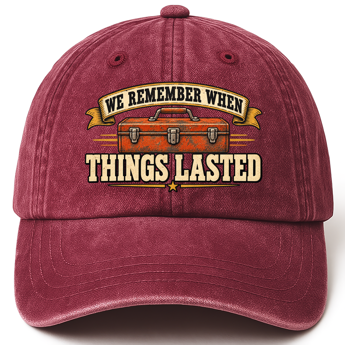 Wine Red vintage washed cap with We Remember When Things Lasted printed front design