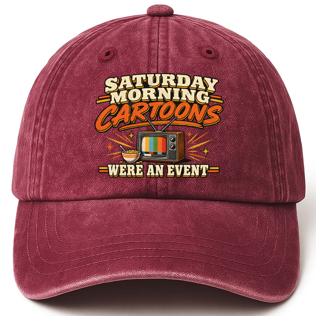 Wine Red vintage washed cap with Saturday Morning Cartoons Were an Event printed front design