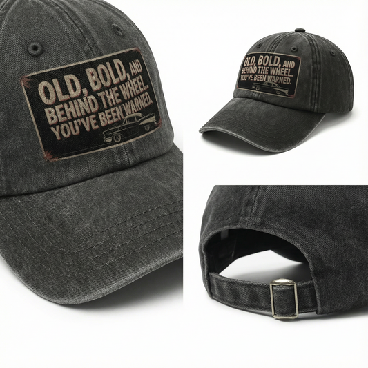 “Old, Bold, And Behind The Wheel. You’ve Been Warned.” Garage Grumble Driver’s Cap