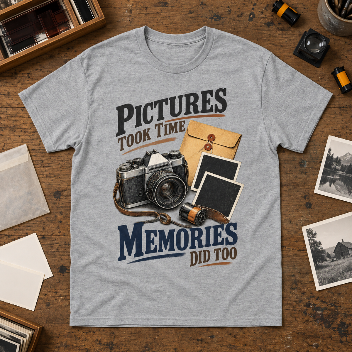 "Pictures Took Time. Memories Did Too" Vintage T-Shirt
