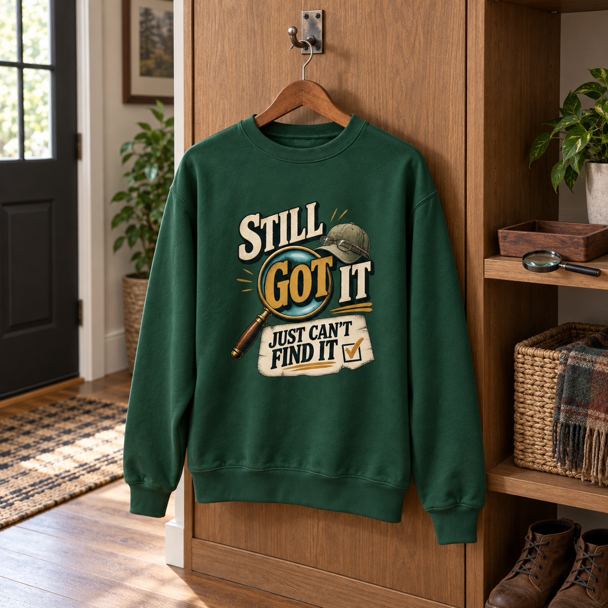 "Still Got It. Just Can't Find It" Vintage Sweatshirt