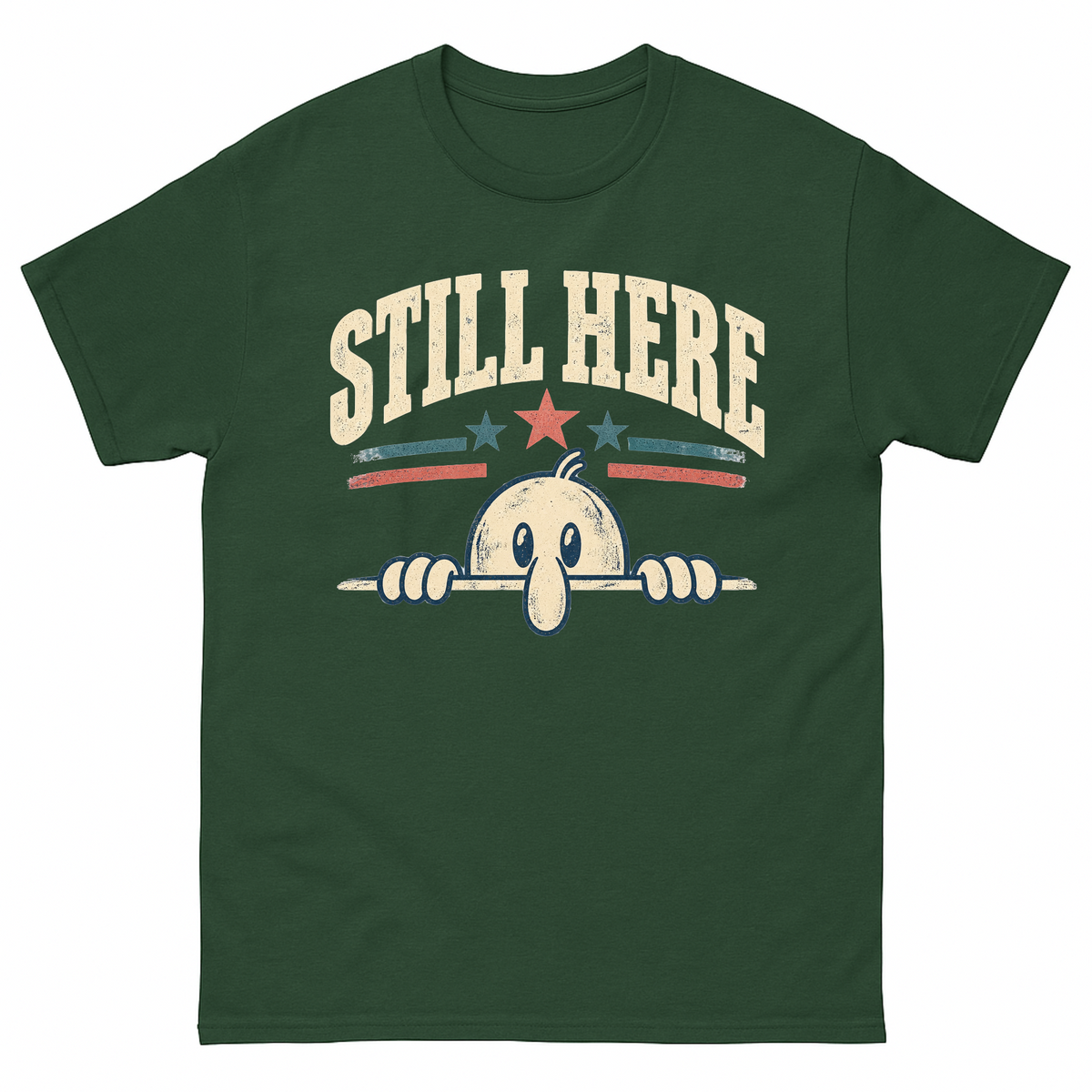 Forest Green vintage t-shirt with Still Here printed front design