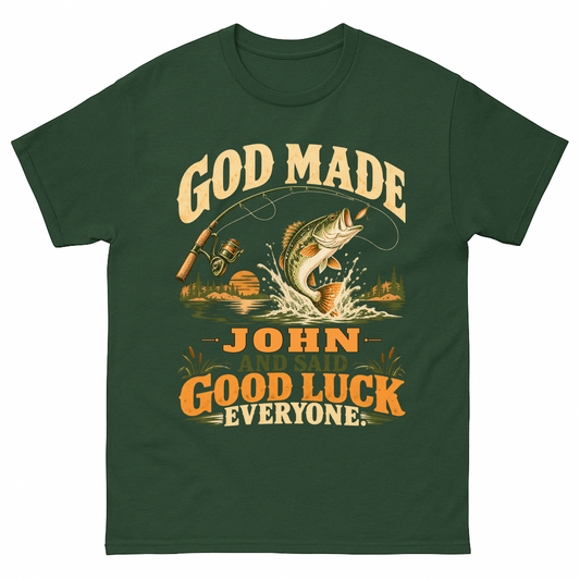 Forest Green vintage t-shirt with God Made Your Name And Said Good Luck Fishing printed front design