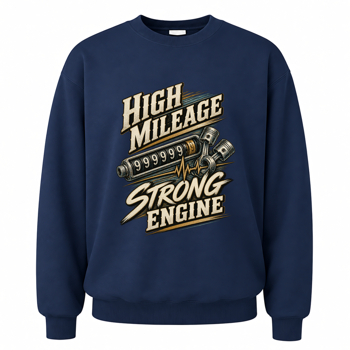 Navy vintage sweatshirt with High Mileage Strong Engine printed front design