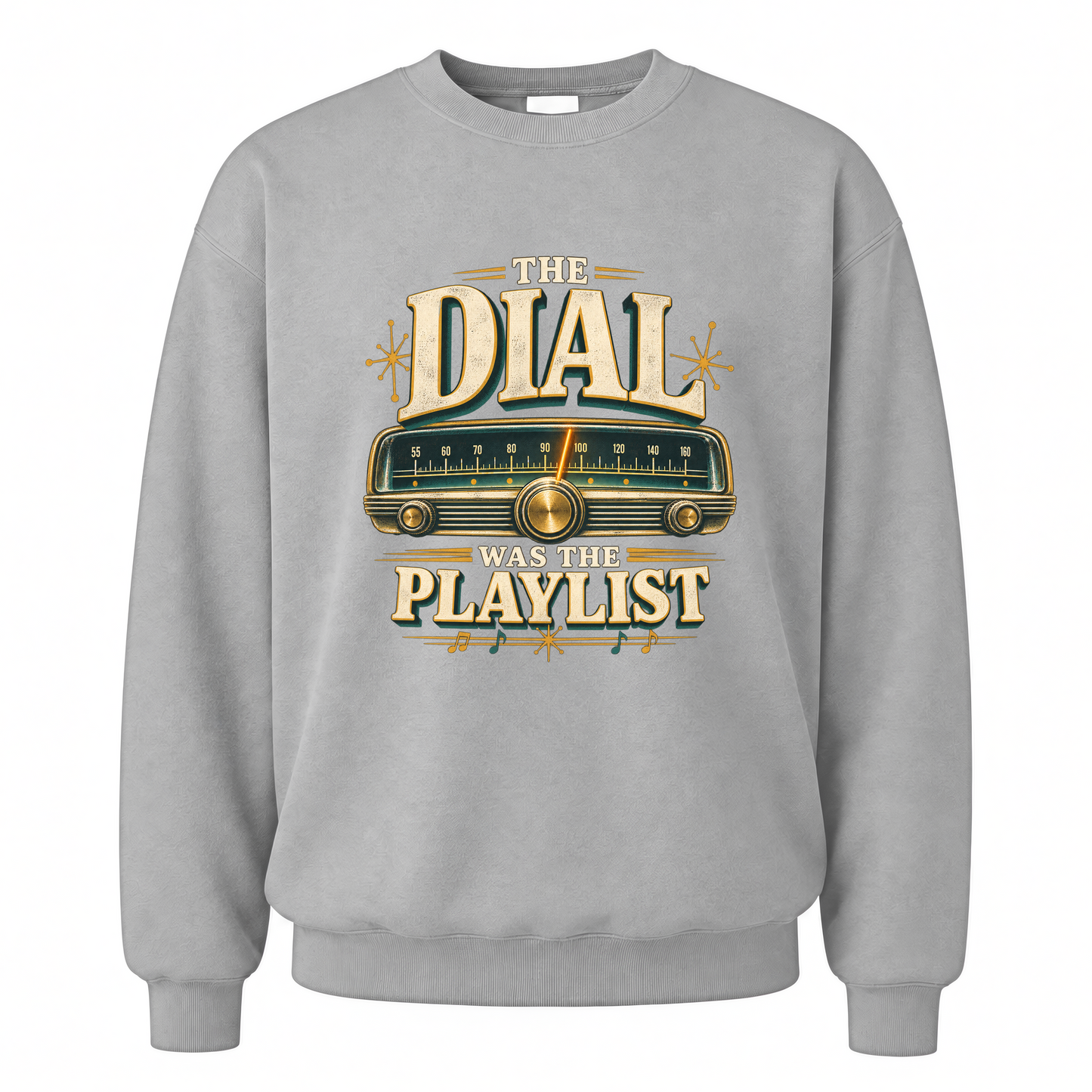 Sport Grey vintage sweatshirt with The Dial Was The Playlist printed front design