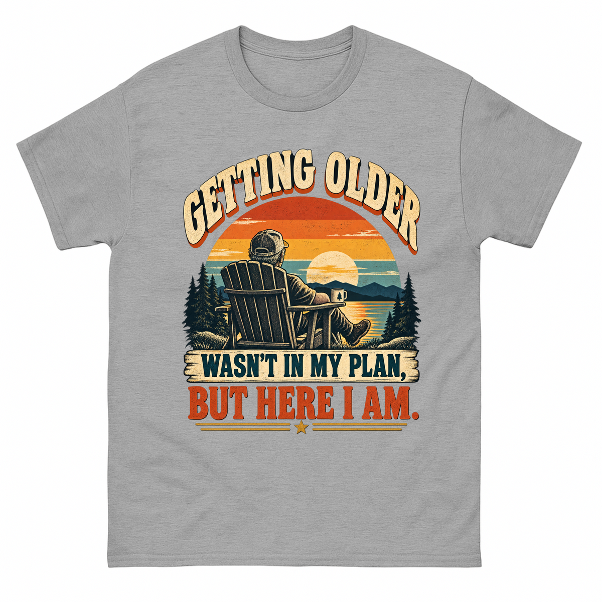 Gray T-shirt with Getting Older sunset retirement design printed on front