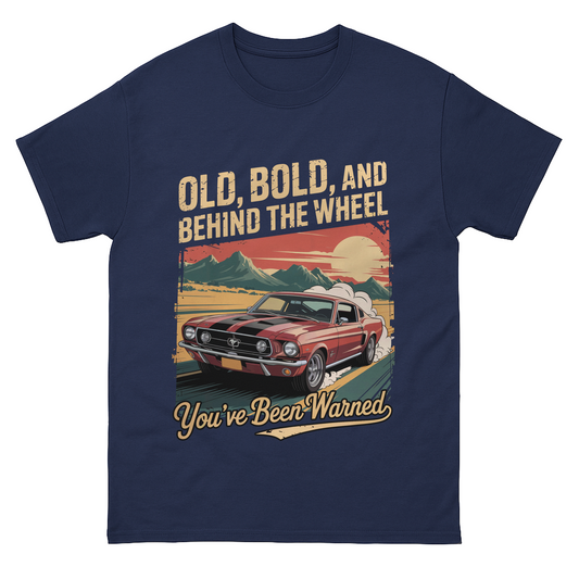 "Old, Bold, and Behind the Wheel – You’ve Been Warned" Vintage T-Shirt