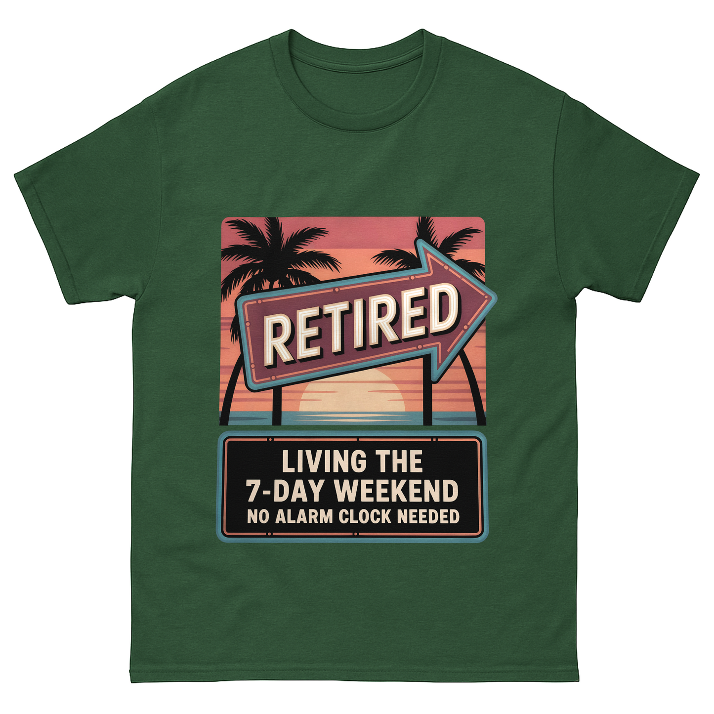 "Retired. Living the 7-Day Weekend. No Alarm Clock Needed" Vintage T-Shirt