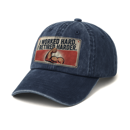 “I Worked Hard. I Retired Harder.” Atomic Hustle Retro Creed Cap
