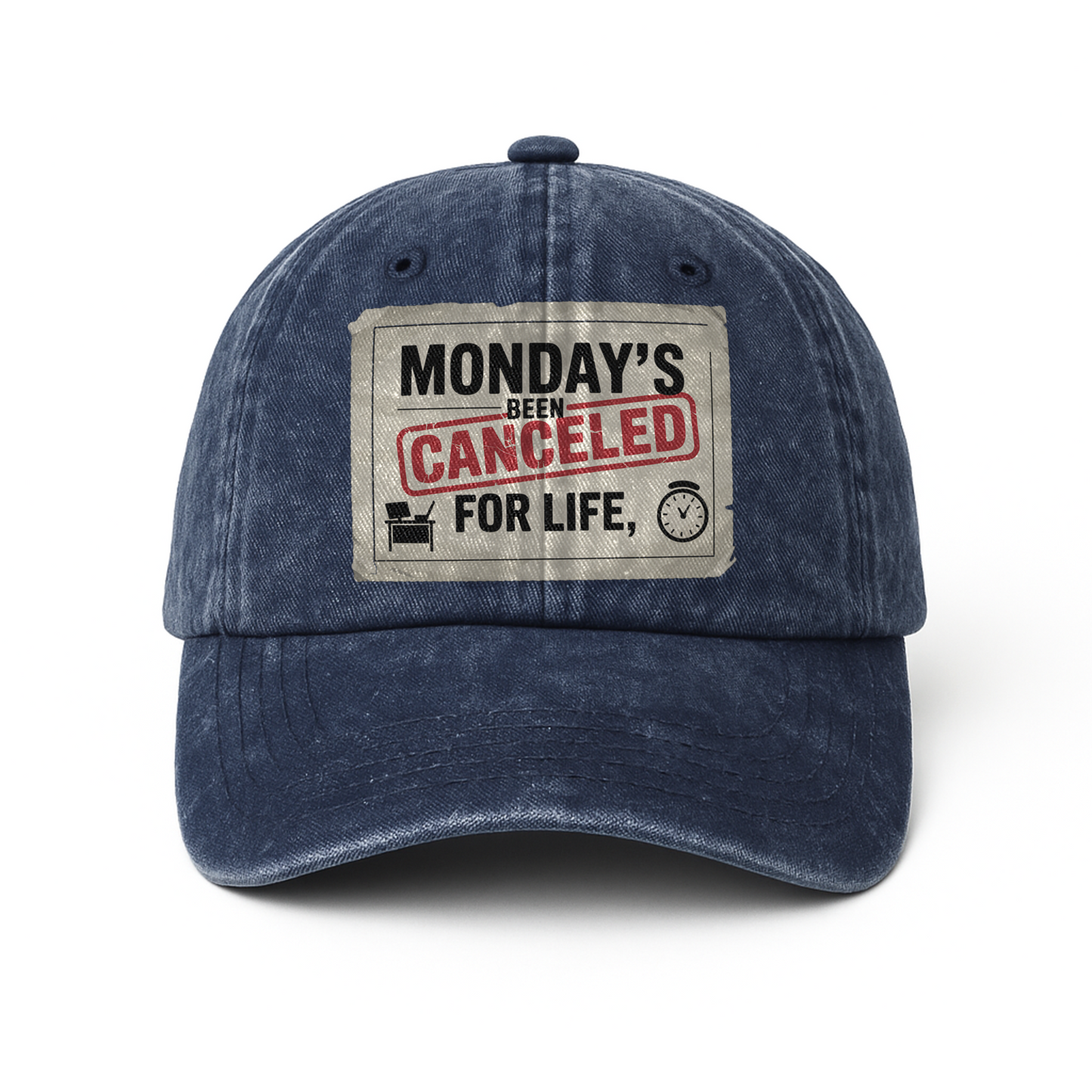 “Monday’s Been Canceled For Life” Punch Card Patriot Chill Cap