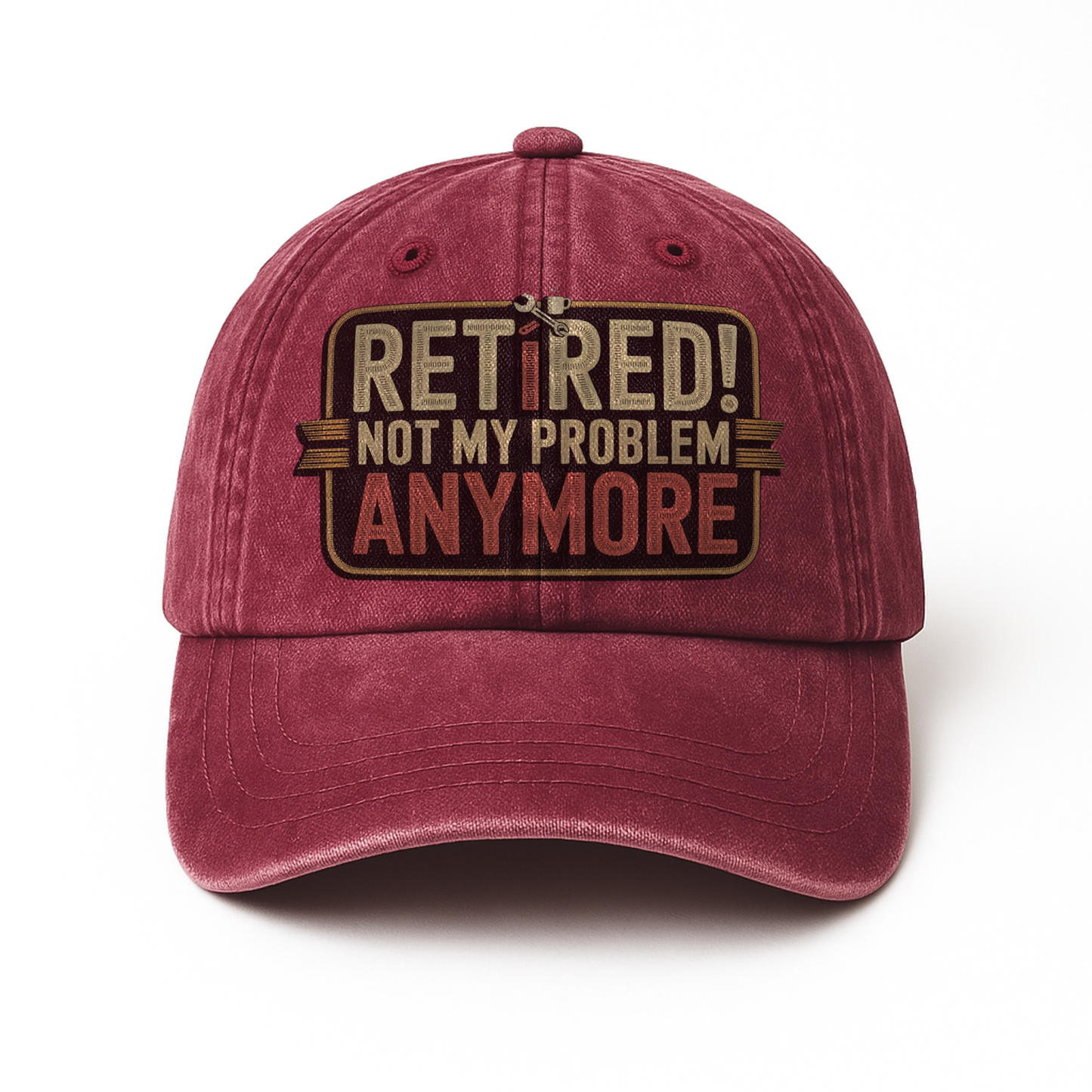 “Retired! Not My Problem Anymore” Rusted West Classic Cap