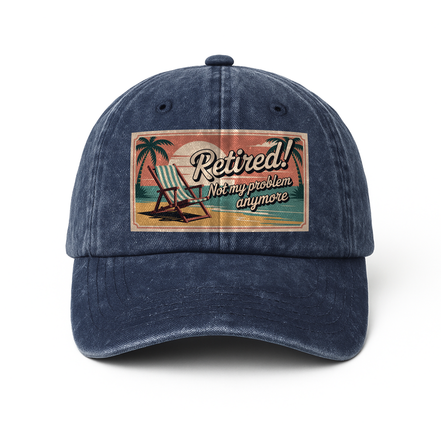 “Retired! Not My Problem Anymore” Sunset Postcard Retro Chill Cap