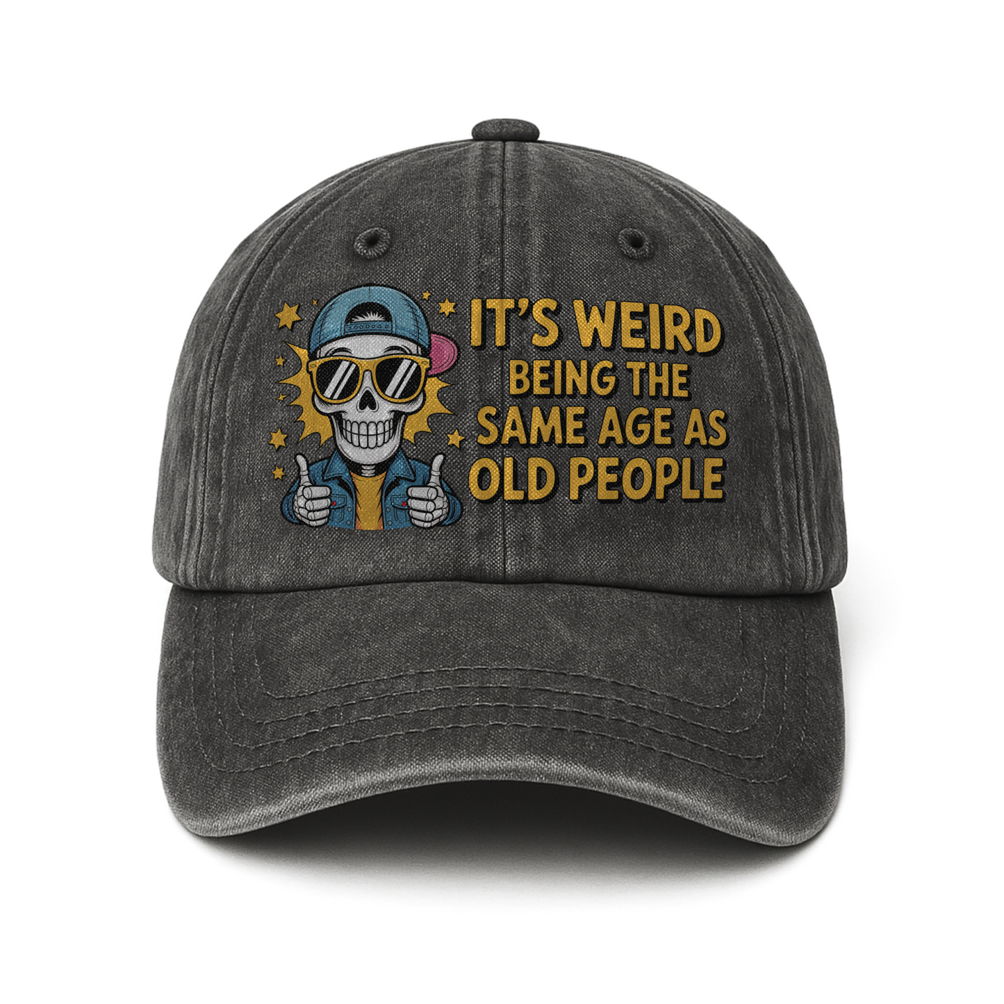 “It’s Weird Being the Same Age As Old People” Boomer Pop Comic Chill Cap
