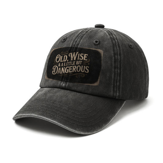“Old, Wise & A Little Bit Dangerous” Rusted Label Grit Cap