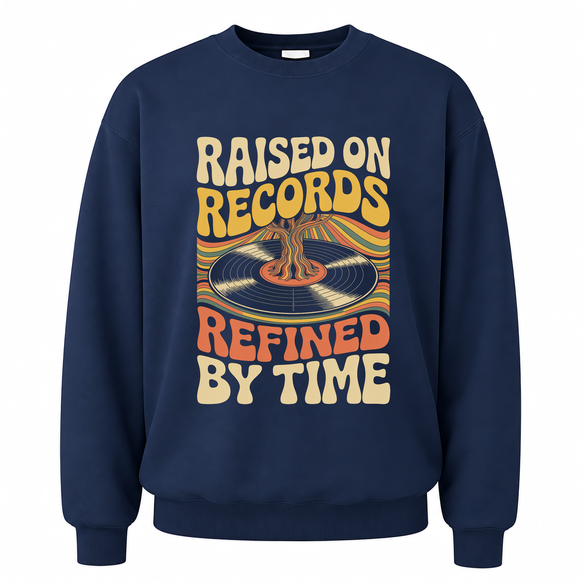 Navy vintage sweatshirt with Raised On Records. Refined By Time printed front design