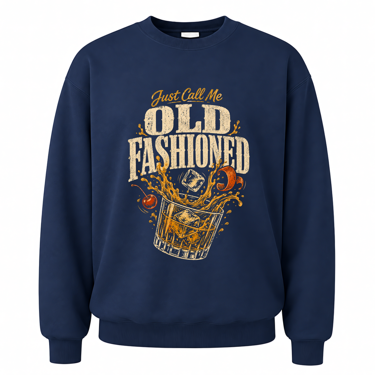 Navy vintage sweatshirt with Just Call Me Old Fashioned printed front design