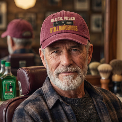"Older. Wiser. Still Dangerous" Vintage Washed Cap