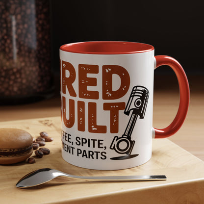 Retired & Rebuilt. Runs on Coffee, Spite and Replacement Parts Ceramic Coffee Mug
