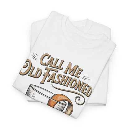 "Call Me Old Fashioned I’ve Earned It" Vintage T-Shirt
