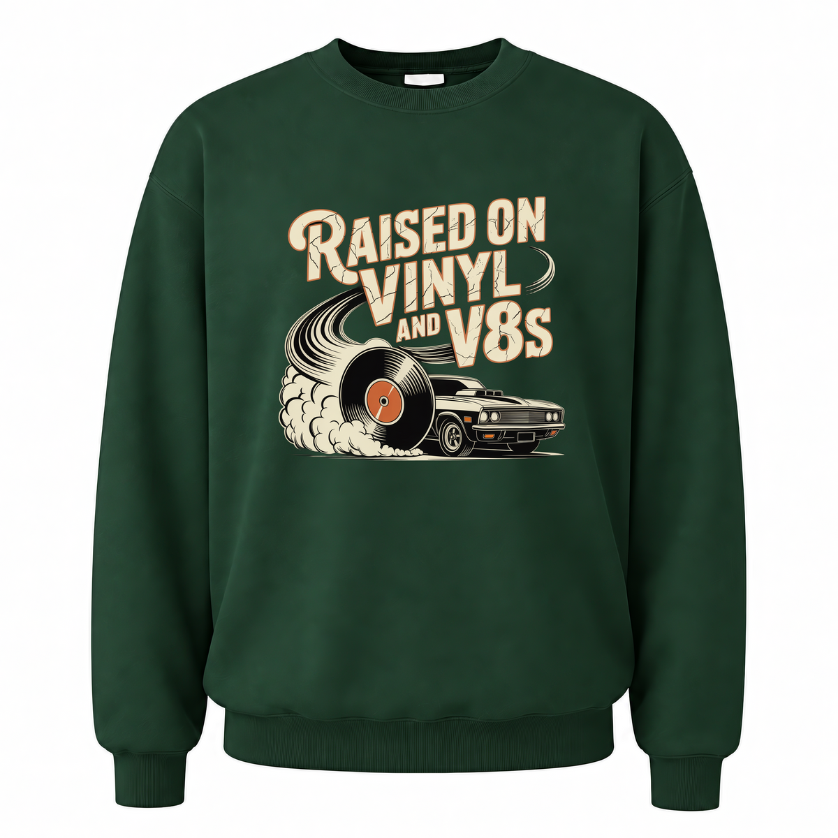 Forest Green vintage sweatshirt with Raised on Vinyl and V8s printed front design