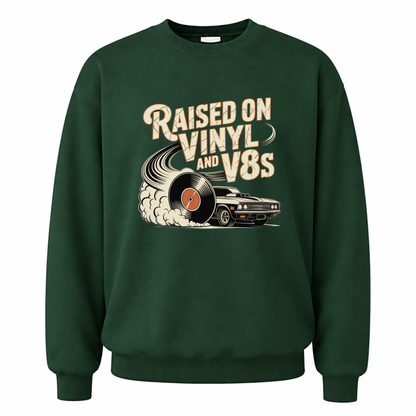 Forest Green vintage sweatshirt with Raised on Vinyl and V8s printed front design