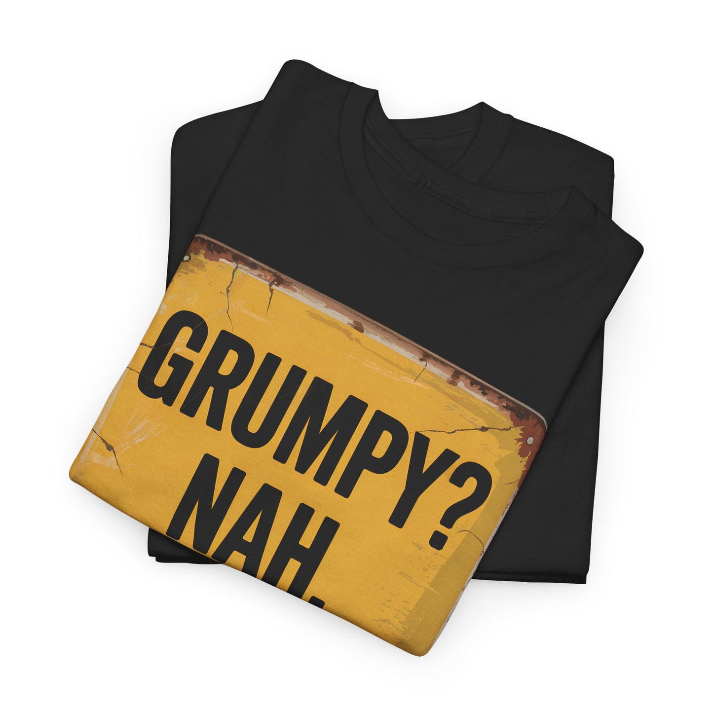 "Grumpy? Nah. Just Allergic to Bullsh*t" Vintage T-Shirt