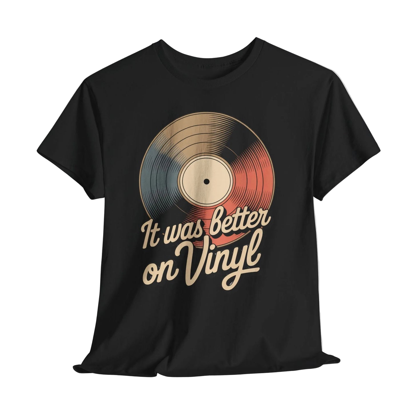 "It Was Better On Vinyl" Vintage T-Shirt