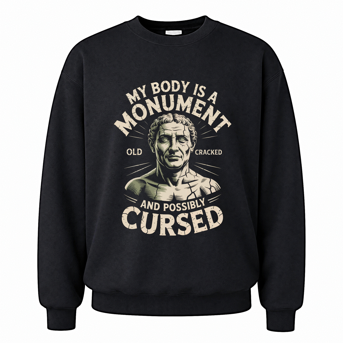 Black vintage sweatshirt with My Body Is a Monument printed front design
