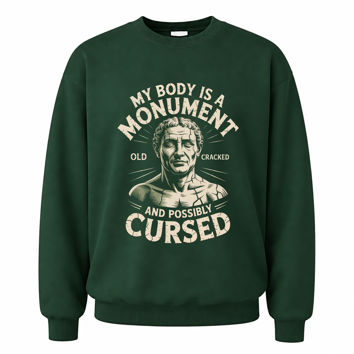 Forest Green vintage sweatshirt with My Body Is a Monument printed front design