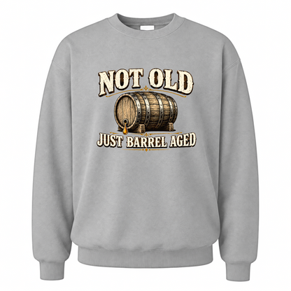 Sport Grey vintage sweatshirt with Not Old, Just Barrel Aged printed front design