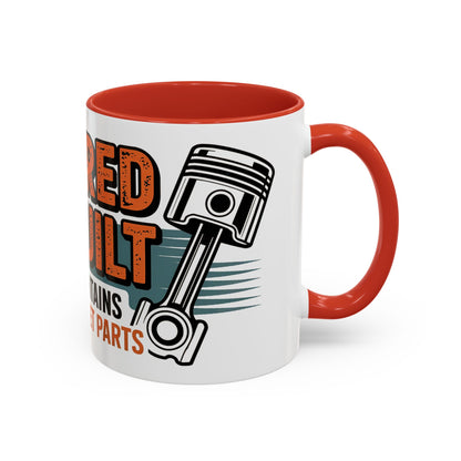 Retired and Rebuilt. Body Contains Aftermarket Parts Ceramic Coffee Mug