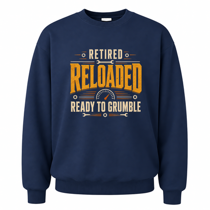 Navy vintage sweatshirt with Retired. Reloaded. Ready to Grumble printed front design