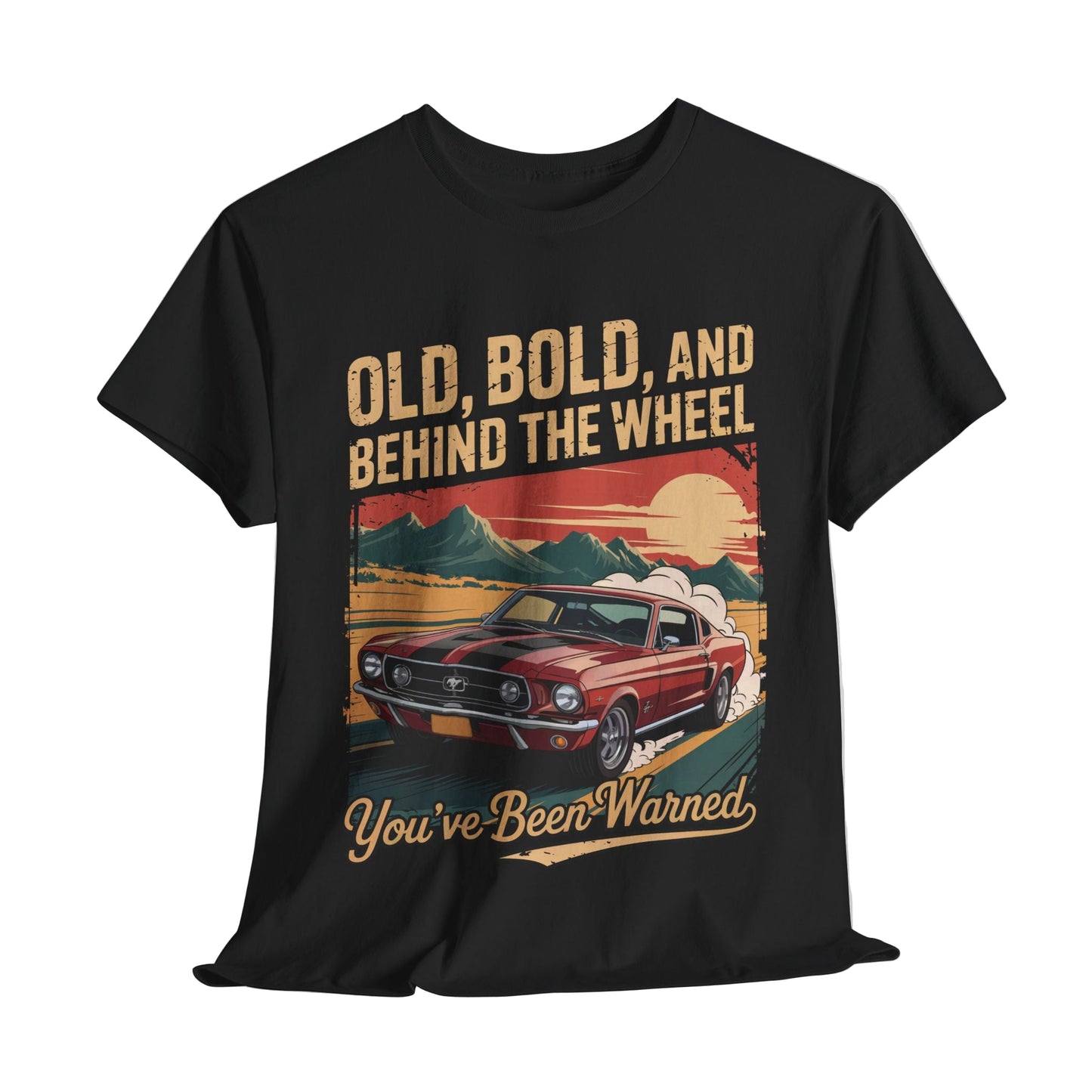 "Old, Bold, and Behind the Wheel – You’ve Been Warned" Vintage T-Shirt