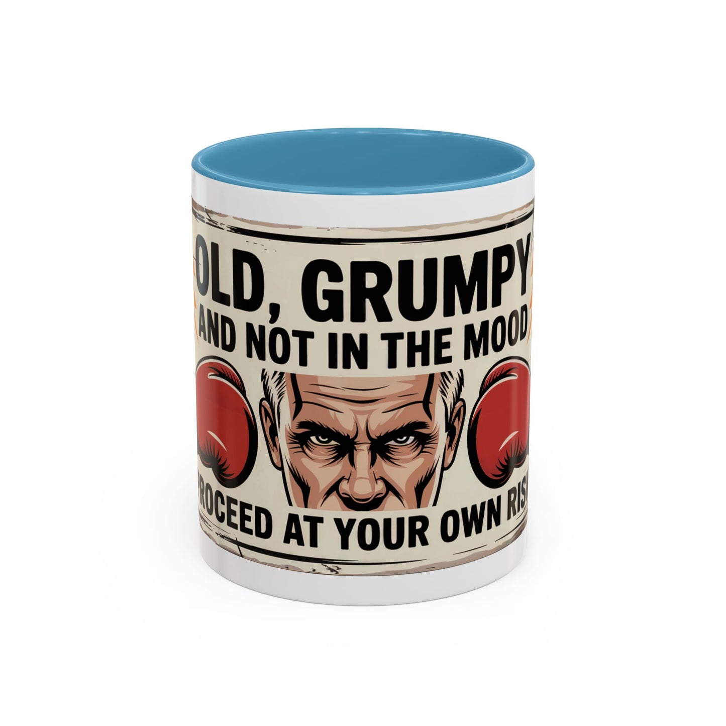Old, Grumpy and Not in the Mood Ceramic Coffee Mug