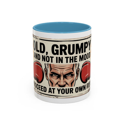Old, Grumpy and Not in the Mood Ceramic Coffee Mug
