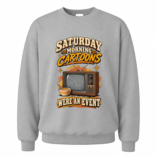 Sport Grey vintage sweatshirt with Saturday Morning Cartoons Were an Event printed front design