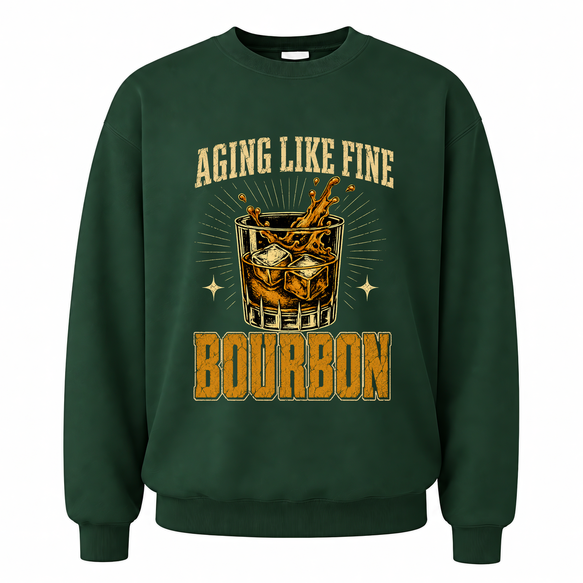 Forest Green vintage sweatshirt with Aging Like Fine Bourbon printed front design