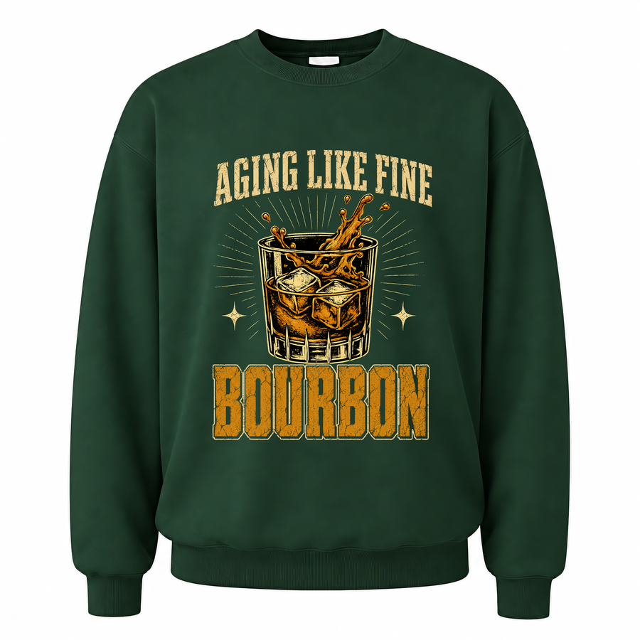 Forest Green vintage sweatshirt with Aging Like Fine Bourbon printed front design
