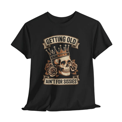 "Getting Old Ain’t For Sissies" Vintage T-Shirt
