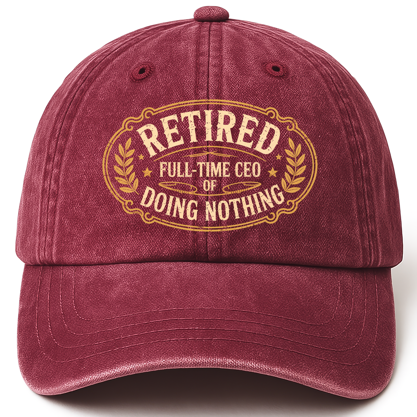 Wine Red vintage washed cap with Retired. Full-time CEO of Doing Nothing printed front design