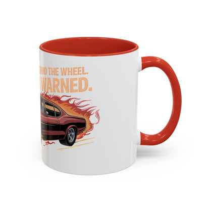 Old, Bold and Behind the Wheel. You've Been Warned Ceramic Coffee Mug