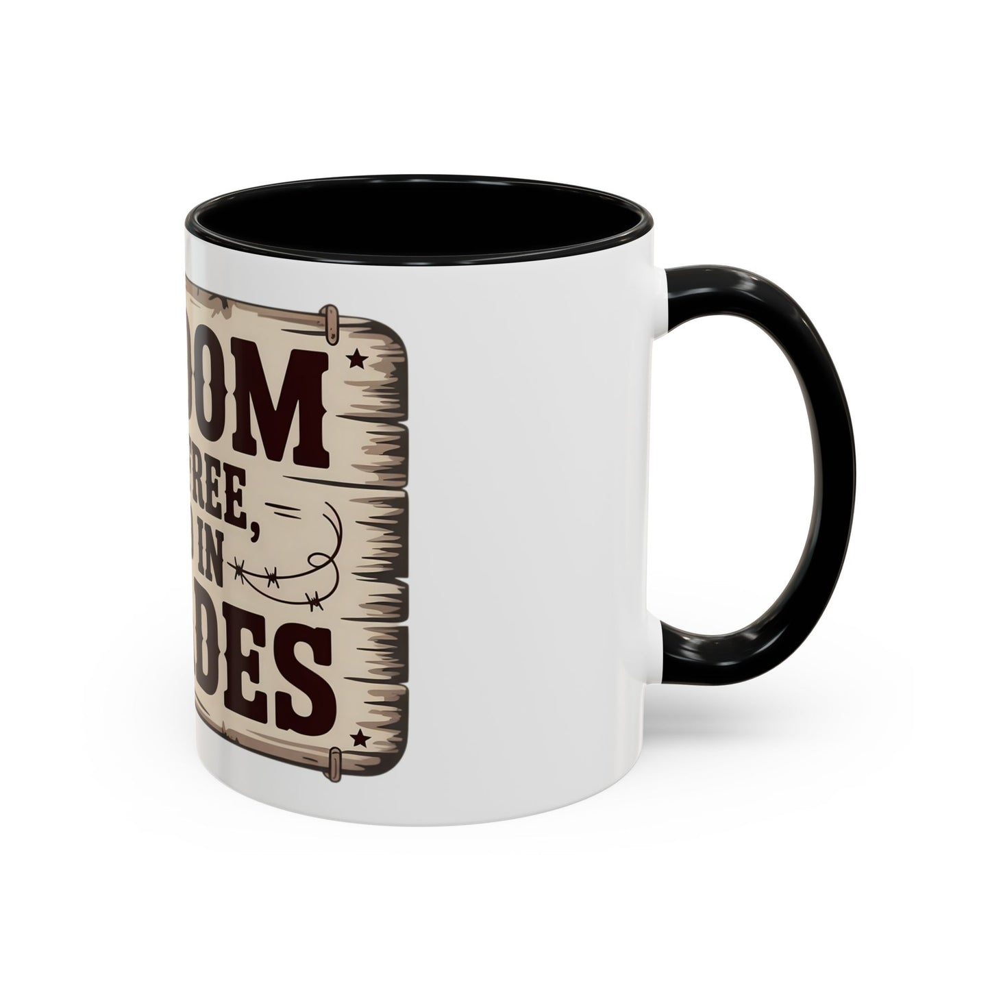 Wisdom Ain’t Free, I Paid in Decades Ceramic Coffee Mug