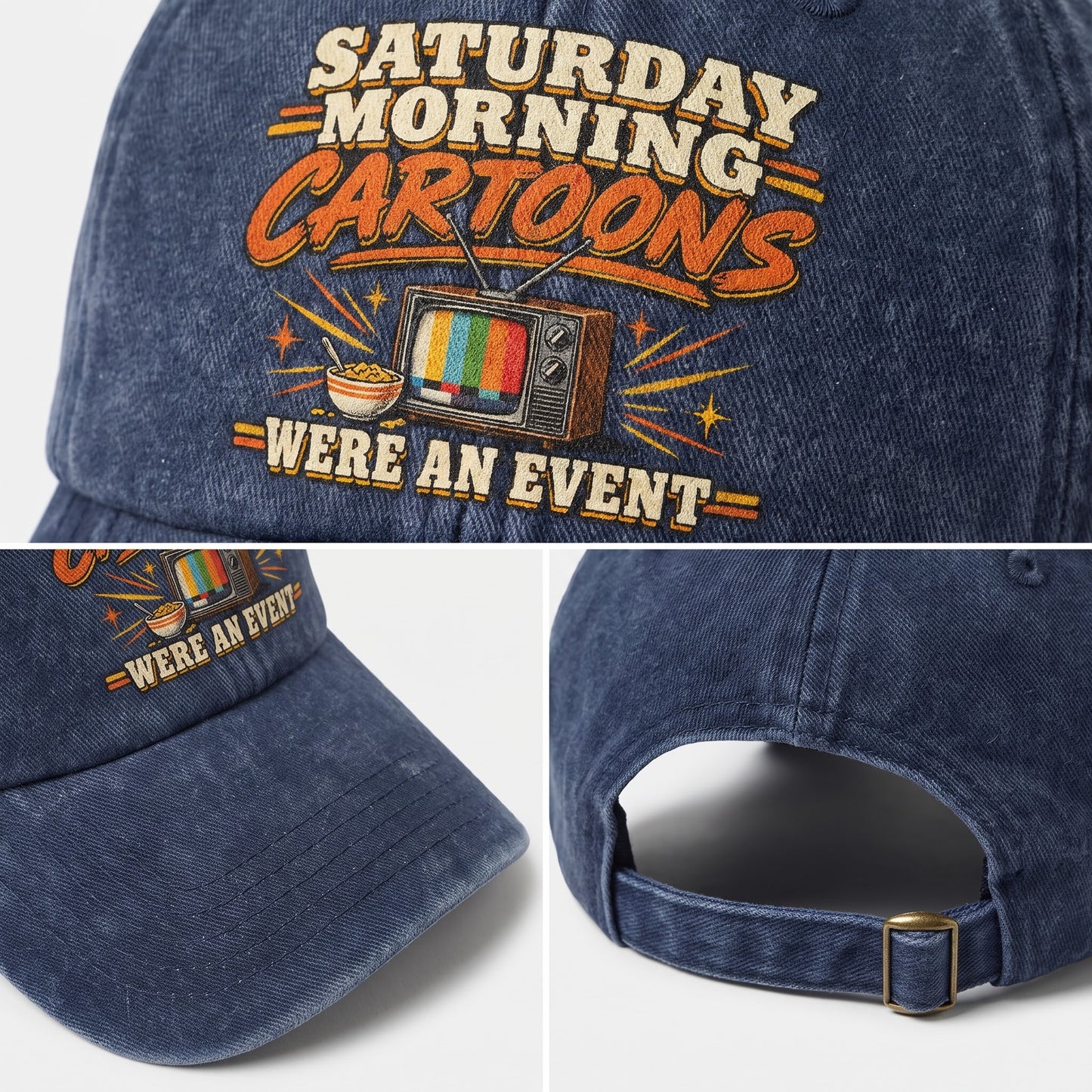 "Saturday Morning Cartoons Were an Event" Vintage Washed Cap