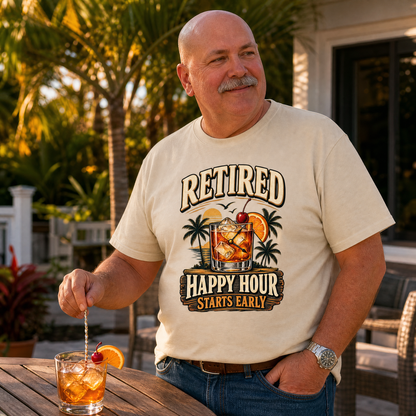 "Retired. Happy Hour Starts Early" Vintage T-Shirt