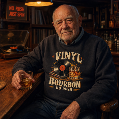 "Vinyl Bourbon. No Rush" Vintage Sweatshirt