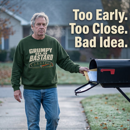 "Grumpy Old Bastard Approach with Caution" Vintage Sweatshirt