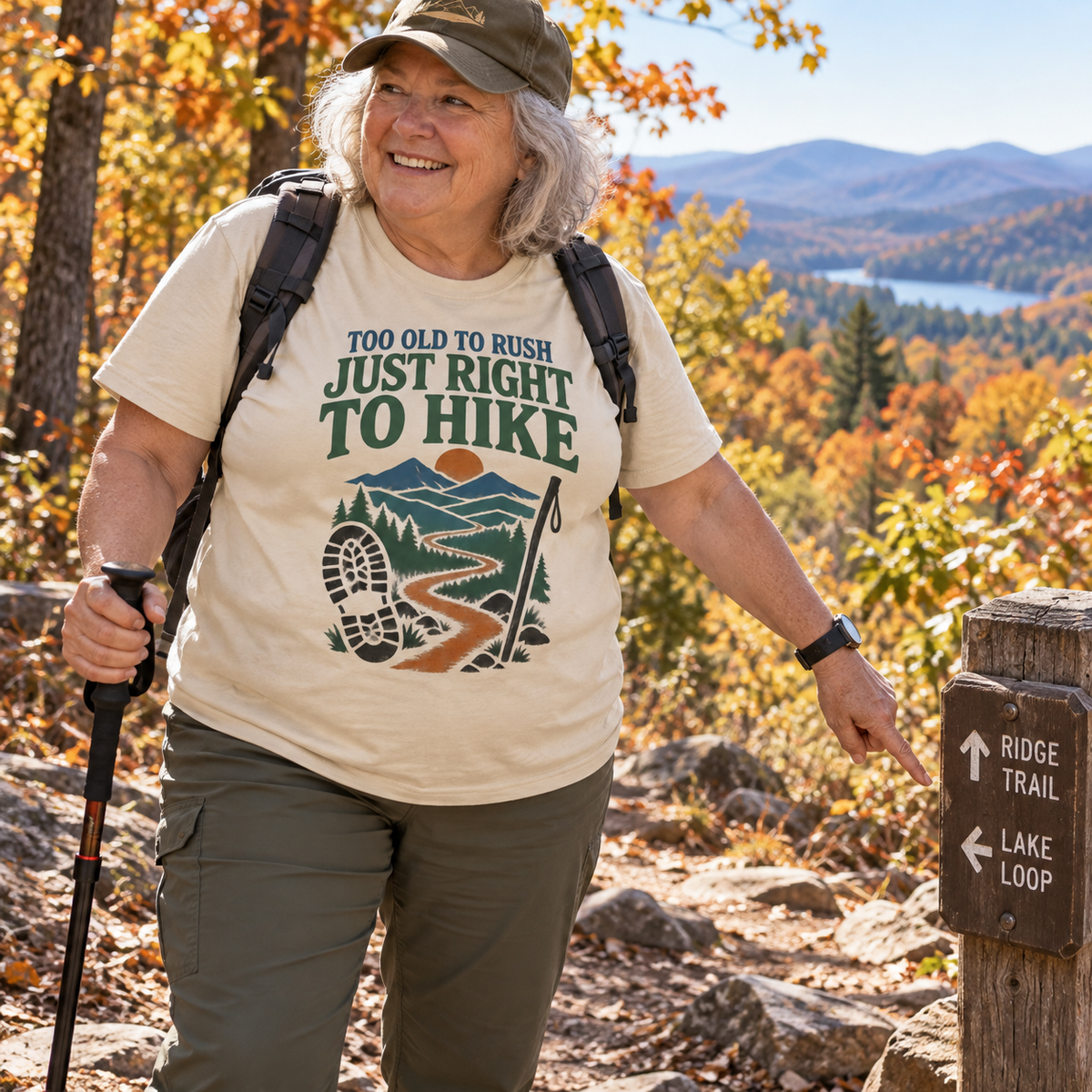 "Too Old To Rush. Just Right To Hike" Vintage T-Shirt